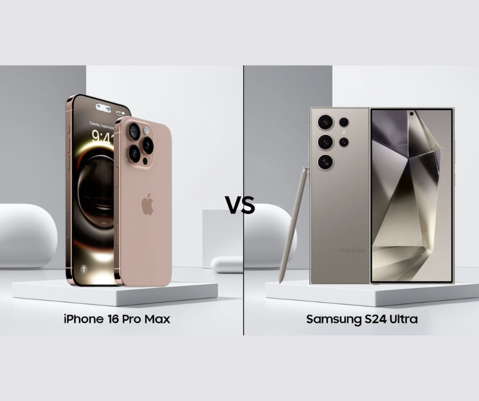 iPhone 16 Pro Max với Samsung S24 Ultra: Ai mới là vua phân khúc cao cấp?