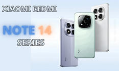 Xiaomi Redmi Note 14 Series chính thức ra mắt tại Việt Nam: Cấu hình khủng, giá hấp dẫn