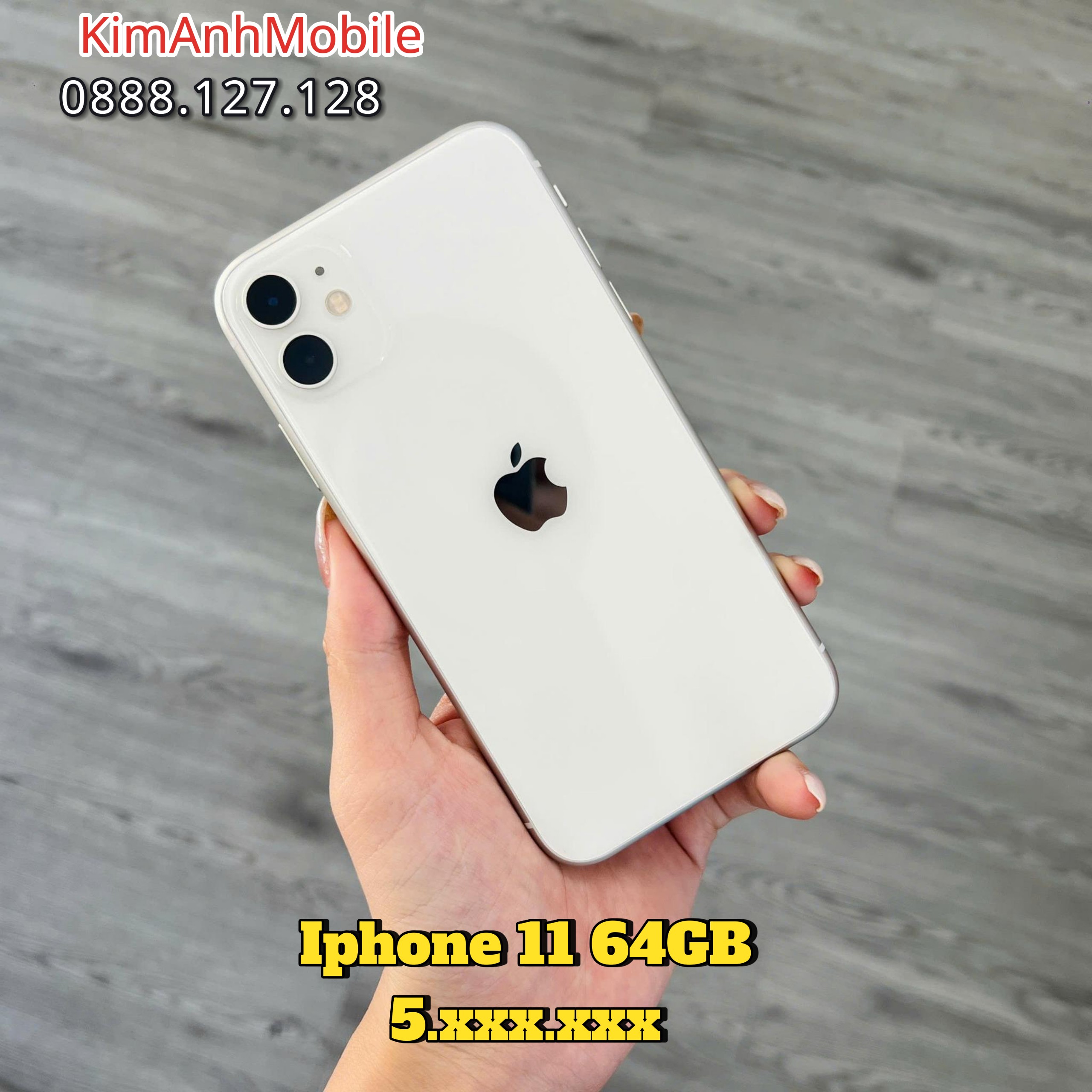iPhone 11 64GB chỉ hơn 5 triệu – Mua ngay tại Kim Anh Mobile, Đà Nẵng