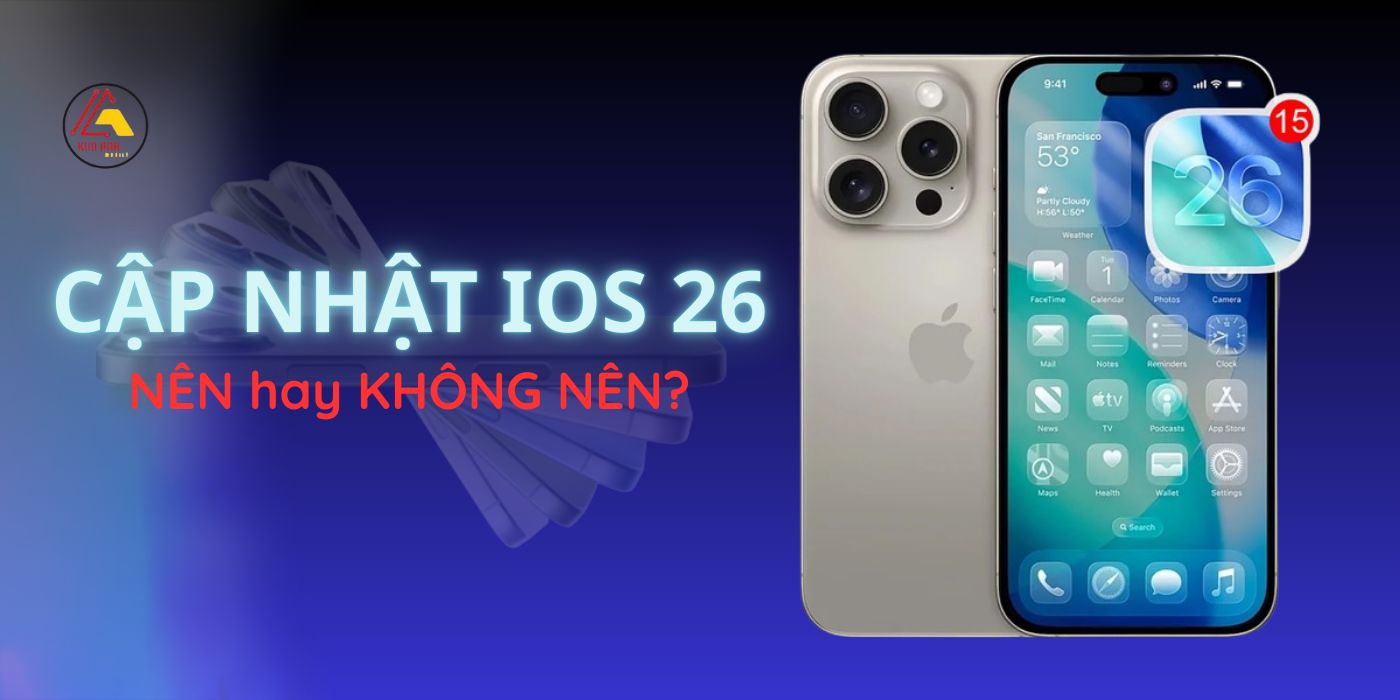 iOS 26 chính thức ra mắt: Có gì mới và có nên cập nhật ngay?