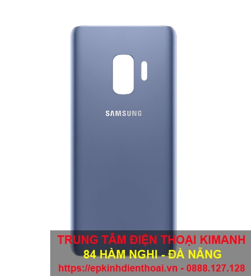 thay nắp lưng Samsung galaxy S9/ S9 plus giá rẻ tại Hàm Nghi Đà Nẵng