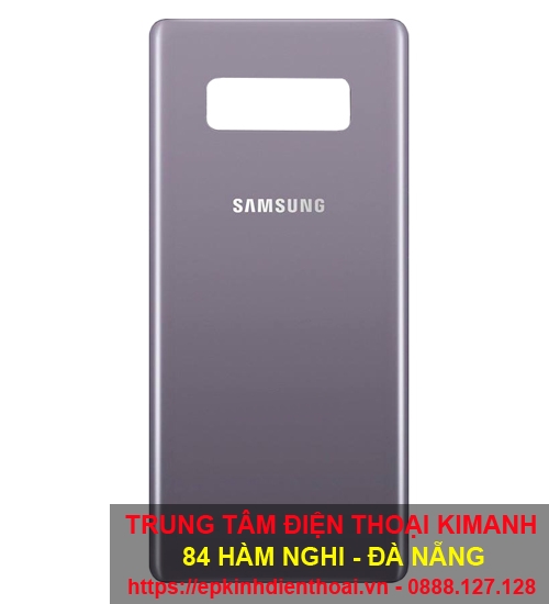 Thay nắp lưng Samsung Note 8 giá rẻ tại Đà Nẵng