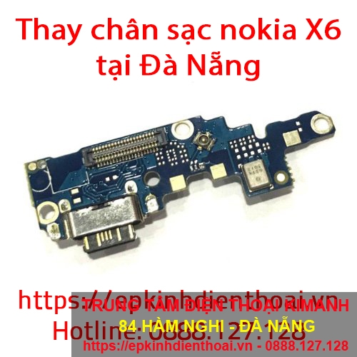 Sửa chân sạc điện thoại nokia X6 giá rẻ tại Đà Nẵng