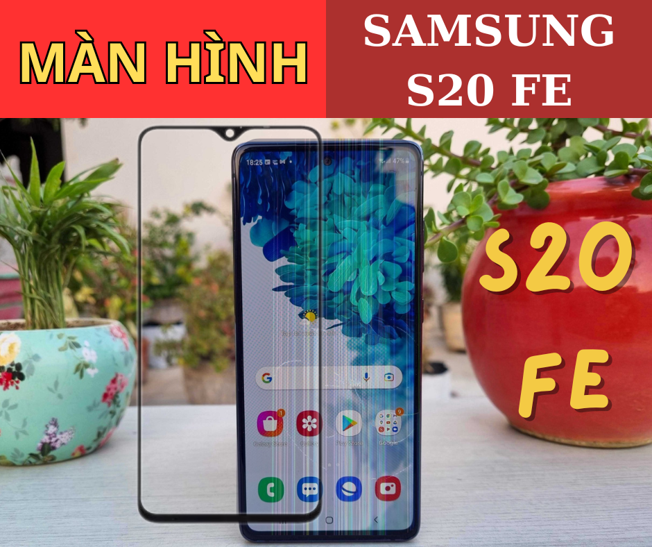 Thay màn Samsung S20 Fe Tại Kim Anh Mobile