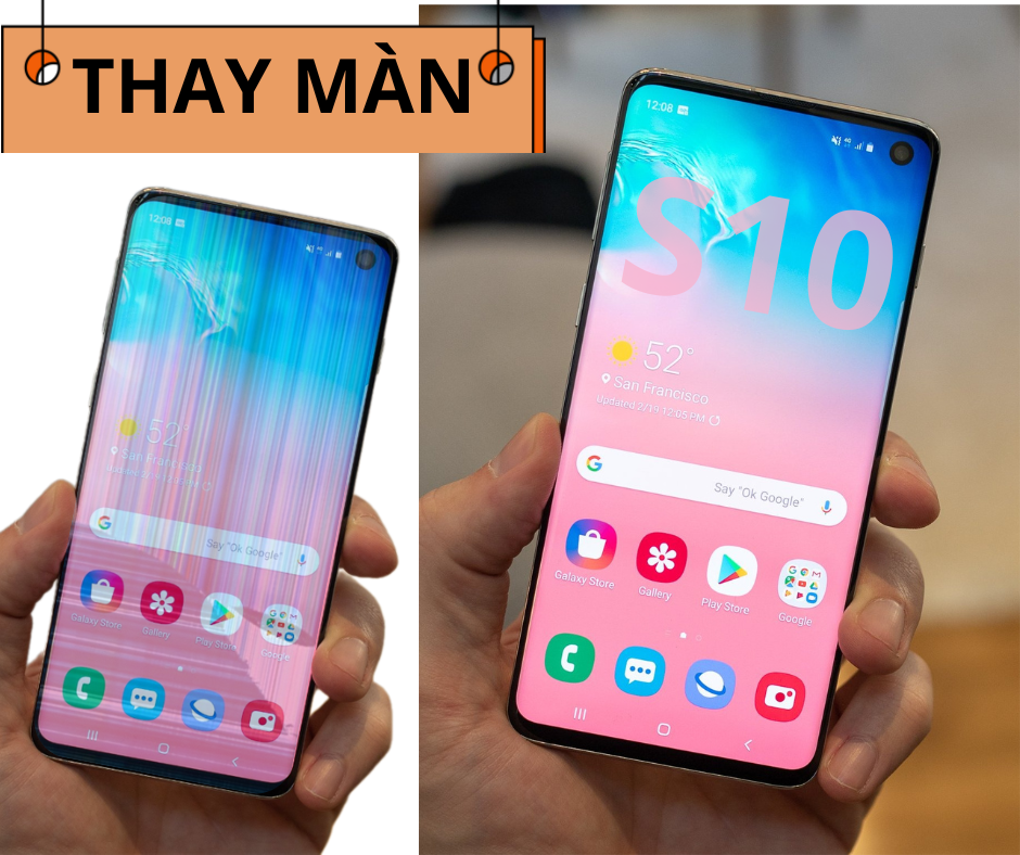 Thay màn hình Samsung S10 tại Đà Nẵng