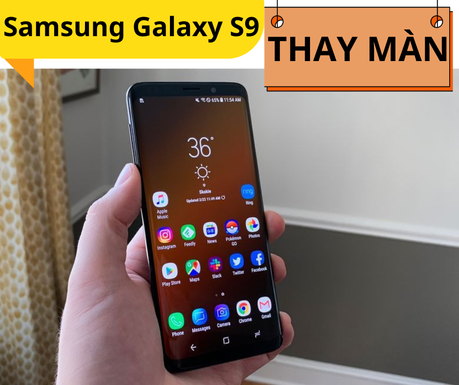 Màn Hình Samsung Galaxy S9 Uy Tín Đà Nẵng