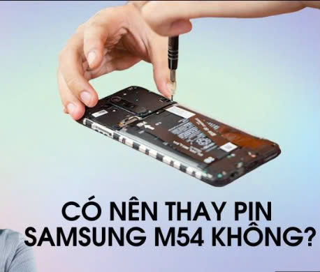 Thay Pin Samsung Galaxy M54 Tại Kim Anh Mobile
