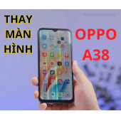 Thay màn hình Oppo A38 Chất Lượng tại Đà Nẵng