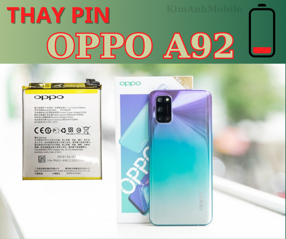 Thay Pin Oppo A92 Chất Lượng tại Đà Nẵng