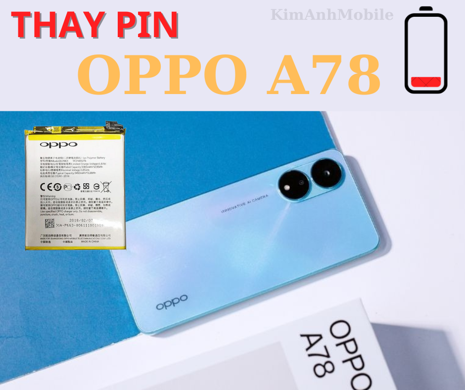 Thay Pin Oppo A78 Uy tín Tại Đà Nẵng