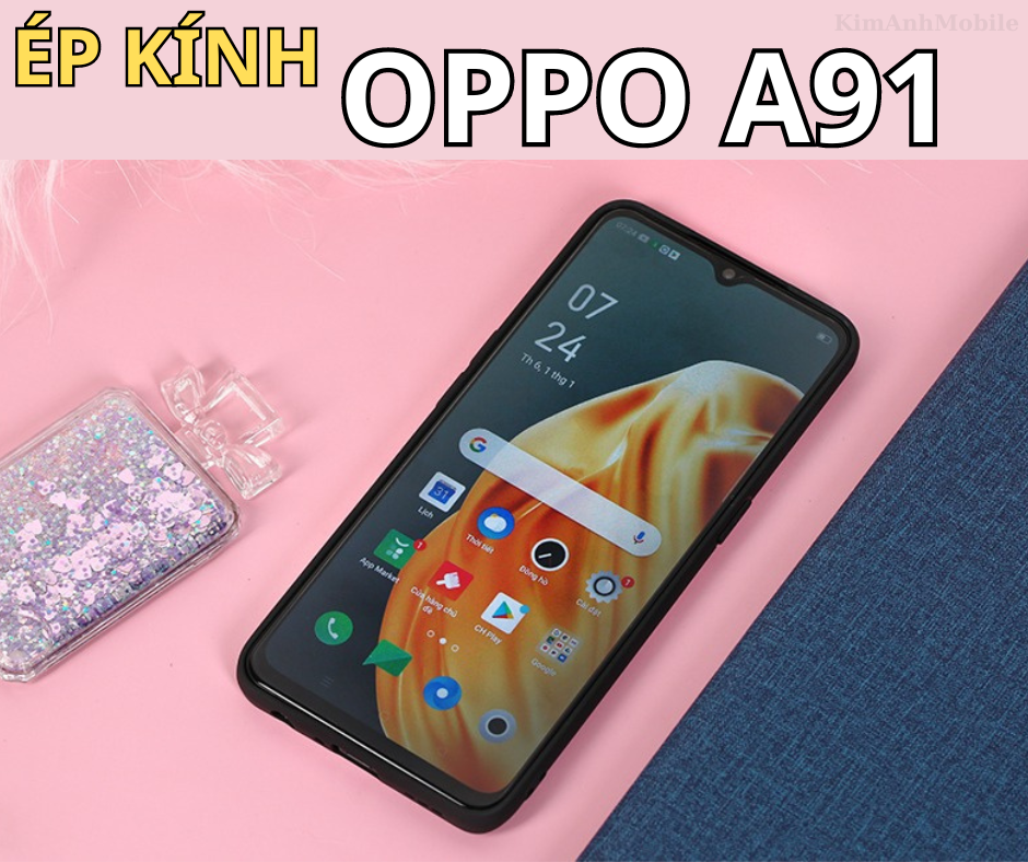 Ép kính, Thay mặt kính Oppo A91 Giá Rẻ tại Đà Nẵng