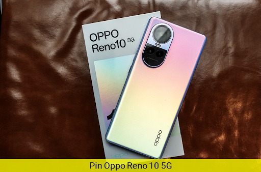 Thay pin Oppo Reno 10 5G tại Kim Anh Mobiles
