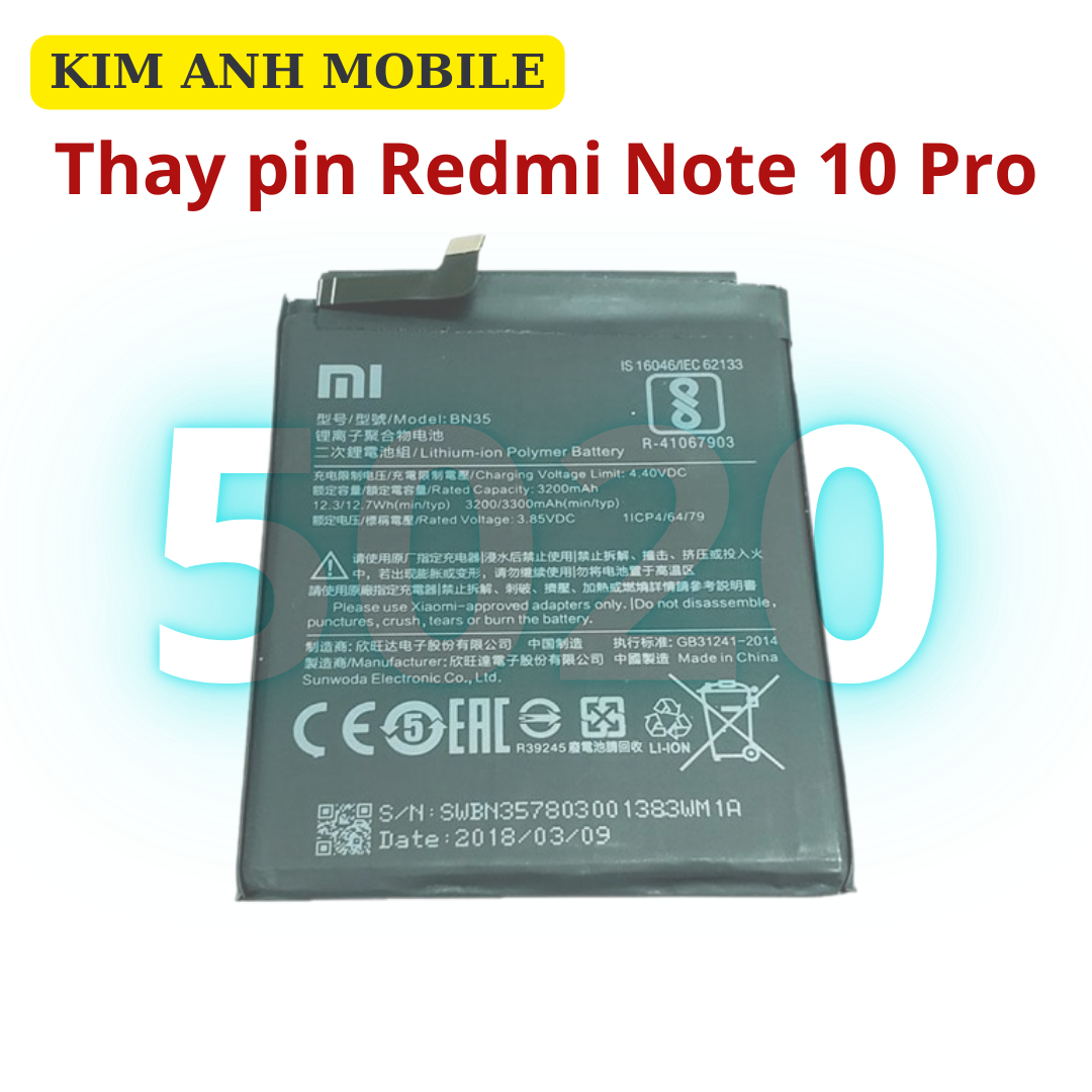 Thay pin Redmi Note 10 Pro tại Kim Anh Mobiles