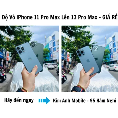 Dịch vụ độ vỏ iPhone 11 Pro Max thành 13 Pro Max giá rẻ tại Kim Anh Mobile Đà Nẵng.