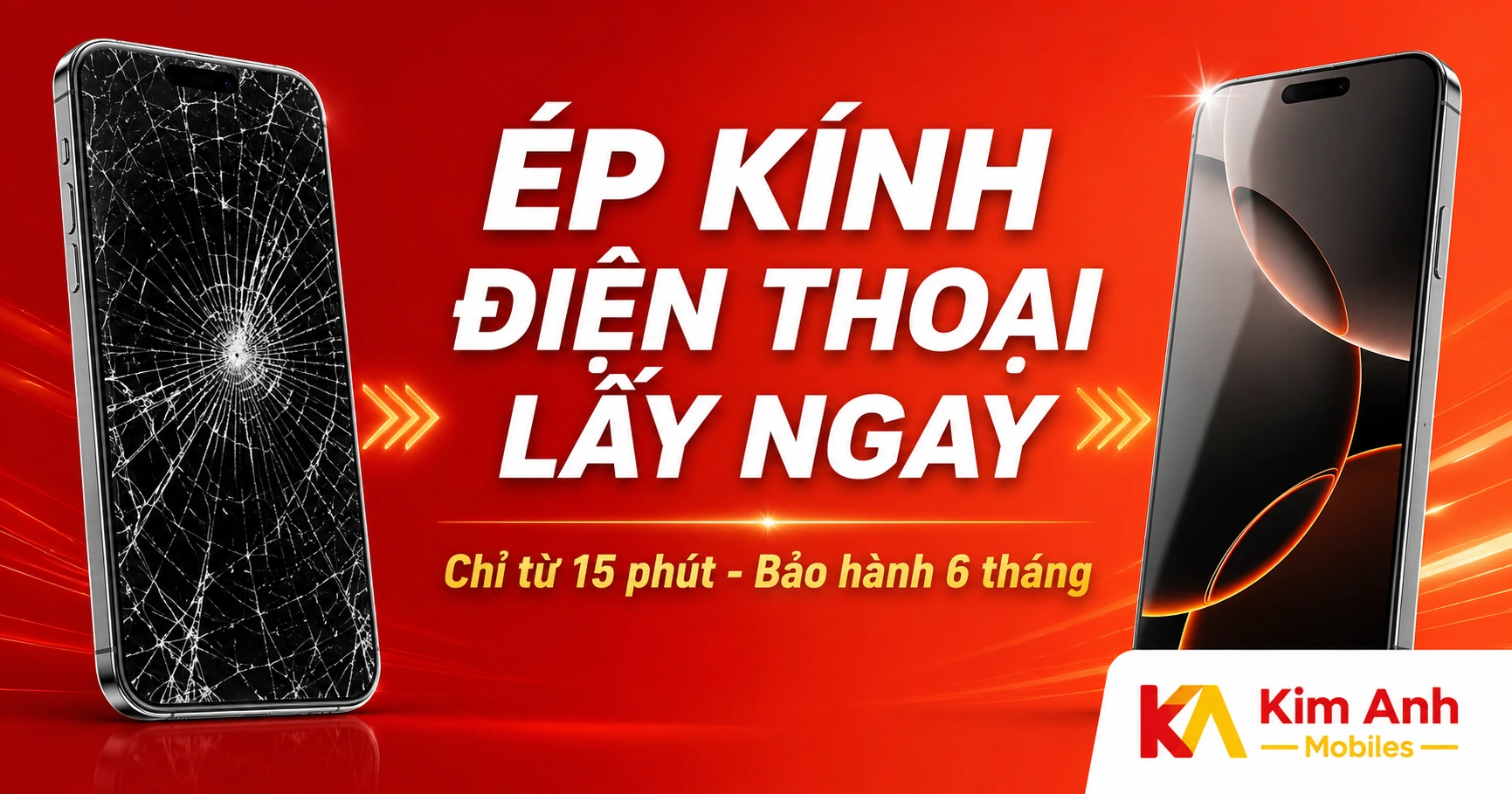 Banner quảng cáo dịch vụ ép kính điện thoại lấy ngay, uy tín tại Kim Anh Mobile Đà Nẵng.