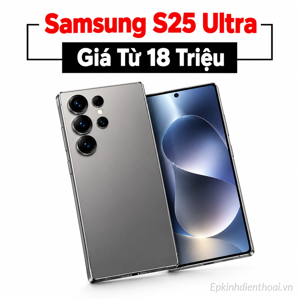 Samsung Galaxy S25 Ultra giá từ 18 triệu tại Kim Anh Mobile Đà Nẵng