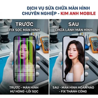 Dịch vụ sửa chữa màn hình điện thoại chuyên nghiệp, uy tín tại Kim Anh Mobile Đà Nẵng.