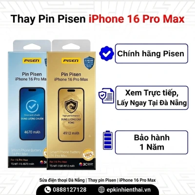 Pin pisen iPhone 16 pro max dung lượng cao rồng – bảo hành 1 năm tại đà nẵng