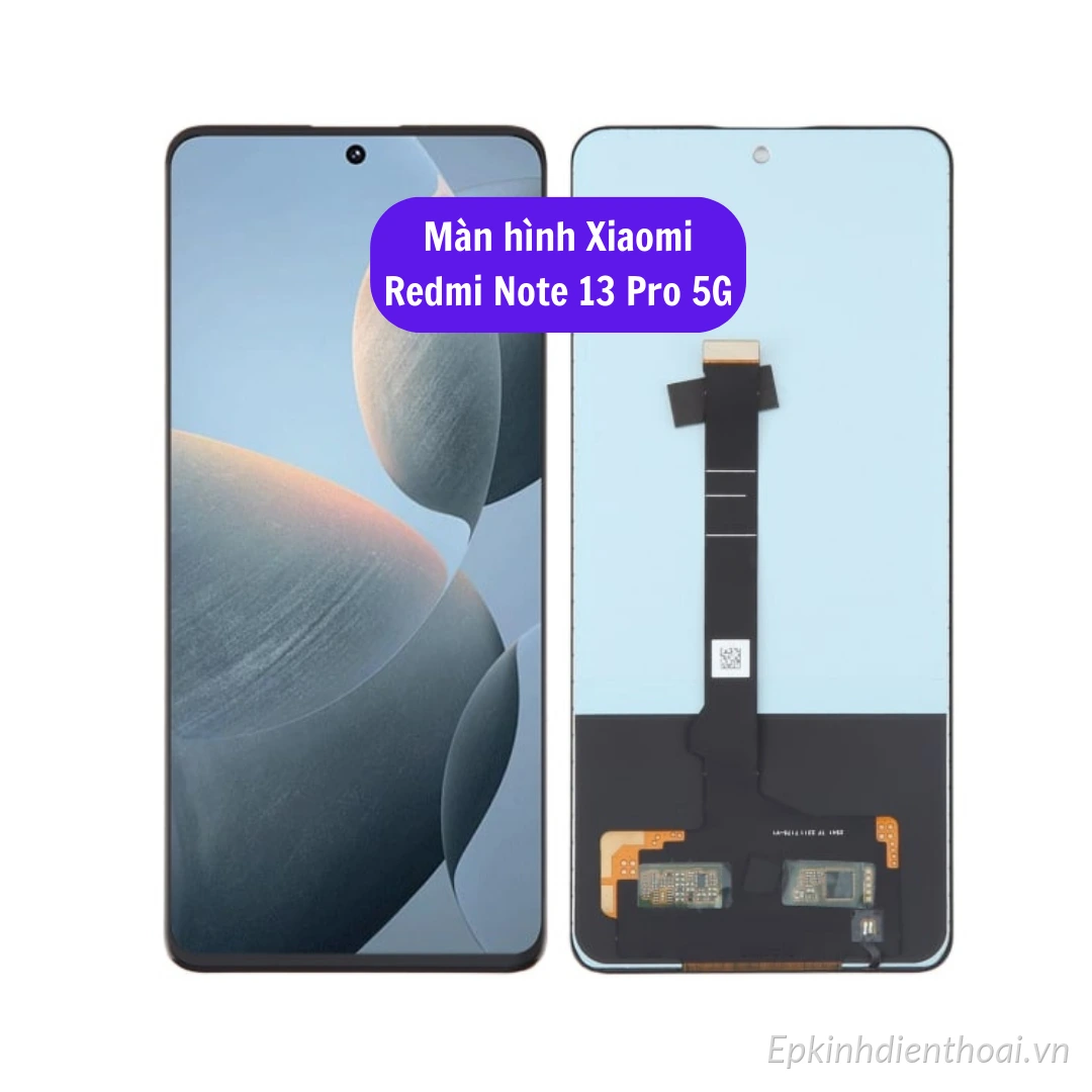 Màn hình Xiaomi Redmi Note 13 Pro 5G chính hãng tại Kim Anh Mobile Đà Nẵng