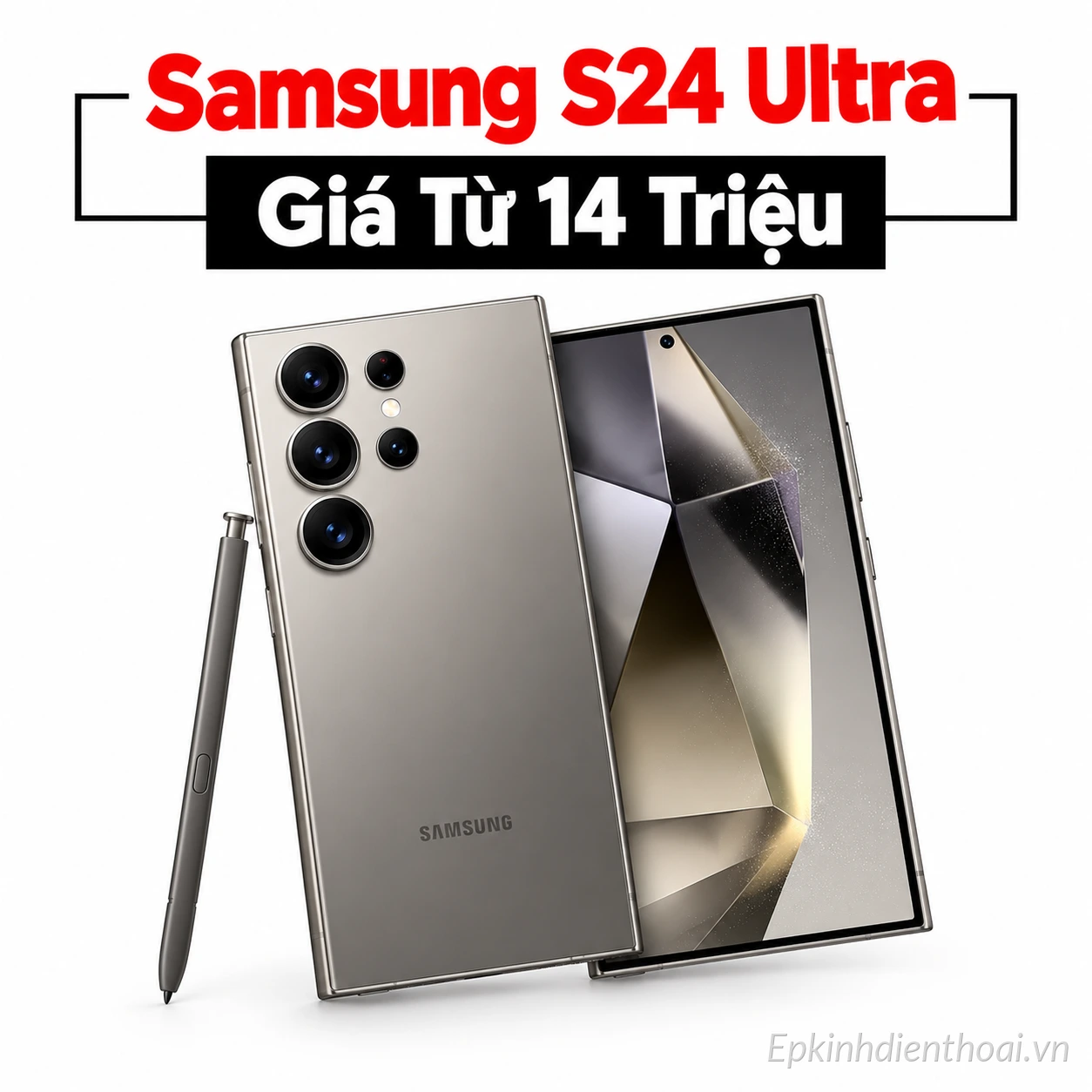 Điện thoại Samsung Galaxy S24 Ultra giá từ 14 triệu tại Kim Anh Mobile Đà Nẵng