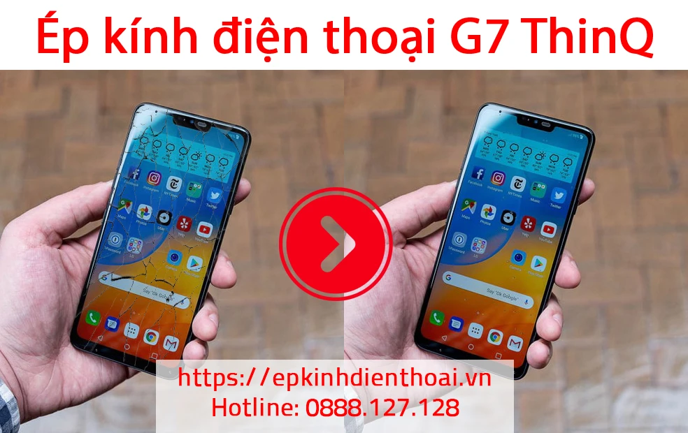 Ép kính điện thoại LG G7 ThinQ bị vỡ màn hình lấy ngay tại Kim Anh Mobile Đà Nẵng.