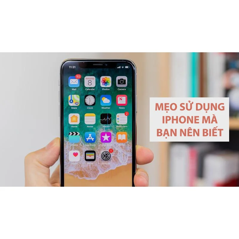5 Mẹo Tuyệt Vời Dành Cho Người Dùng iPhone