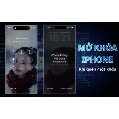 Cách mở khóa iPhone khi quên mật khẩu đơn giản và nhanh nhất
