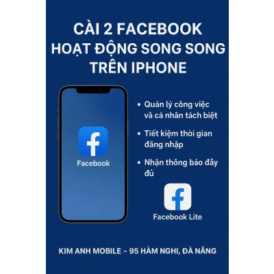 Cài 2 Facebook Hoạt Động Song Song Trên iPhone – Để Kim Anh Mobile hướng dẫn bạn nhé