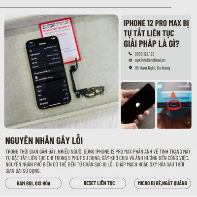 iPhone 12 Pro Max Bị Tự Tắt Liên Tục – Giải Pháp Là Gì?