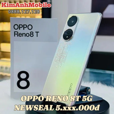 Oppo Reno 8T 5G 12GB/256GB New Seal – Sự lựa chọn lý tưởng cho người dùng hiện đại