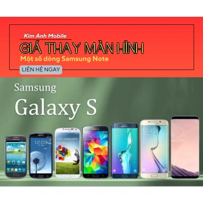 Báo Giá Thay Màn Hình Những Dòng Samsung S