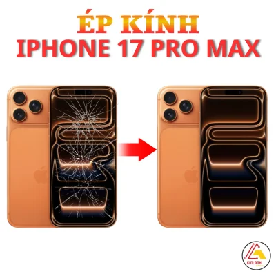 Ép kính iPhone 17 Pro Max Chất lượng, lấy ngay tại Đà Nẵng