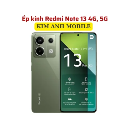 Ép kính Redmi Note 13 Pro giá rẻ tại Kim Anh Mobiles