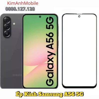 Ép kính Samsung A56 5G lấy ngay tại Đà Nẵng