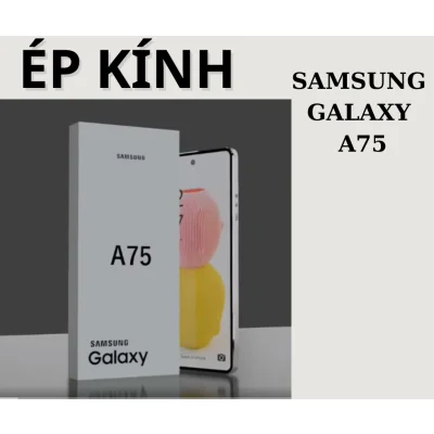 Ép kính, Thay mặt kính Samsung A75 Tại Đà Nẵng