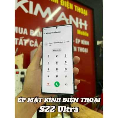 Ép mặt kính Samsung S22 Ultra lấy ngay Đà Nẵng