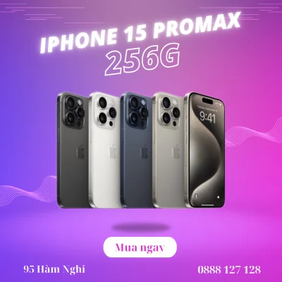 iPhone 15 Pro max 256GB Giá ưu đãi | Thu cũ đổi mới lên đời nhẹ ví