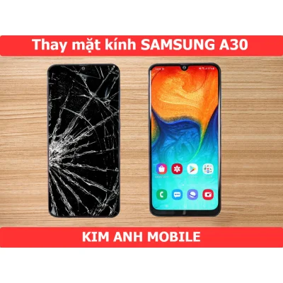 Thay mặt kính Samsung A30, A30s tại Đà Nẵng