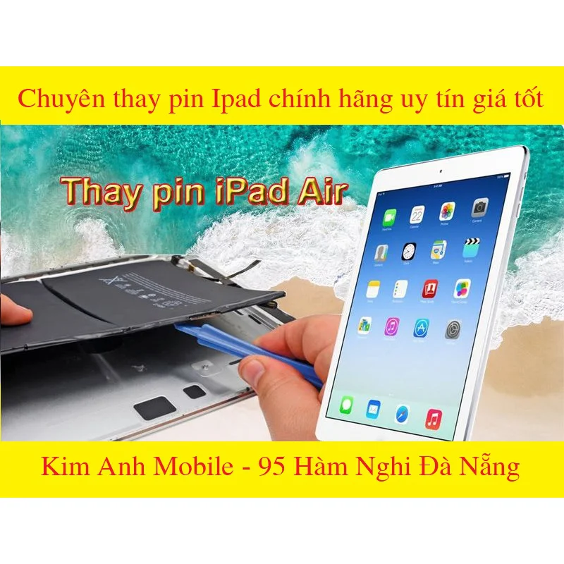 Thay pin ipad air chính hãng uy tín , giá tốt , lấy ngay