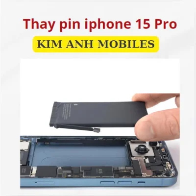Thay pin iphone 15 Pro Tại Kim Anh Mobiles