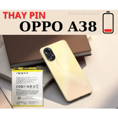 Thay Pin Oppo A38 Uy Tín Tại Đà Nẵng