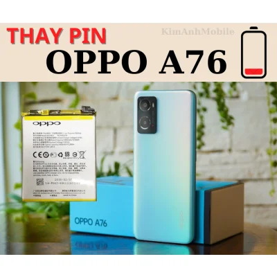 Thay Pin Oppo A76 Chất Lượng Tại Đà Nẵng