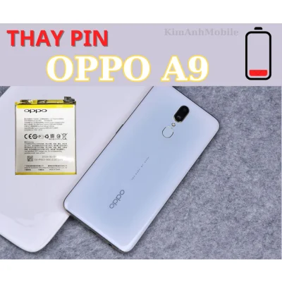 Thay Pin Oppo A9 Giá rẻ Chất Lượng tại Đà Nẵng