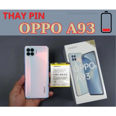Thay Pin Oppo A93 Chất Lượng, Giá Rẻ tại Đà Nẵng