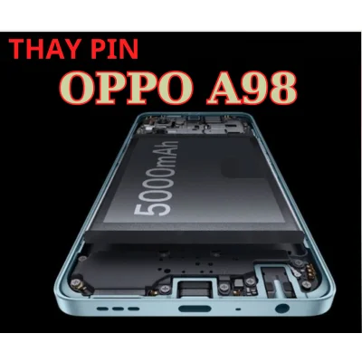 Thay Pin Oppo A98 Chất Lượng Tại Đà Nẵng
