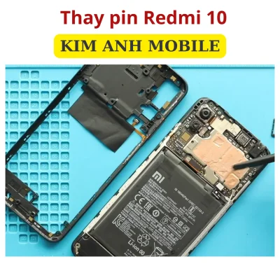 Thay pin Redmi 10 tại Kim Anh Mobiles