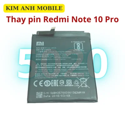Thay pin Redmi Note 10 Pro tại Kim Anh Mobiles