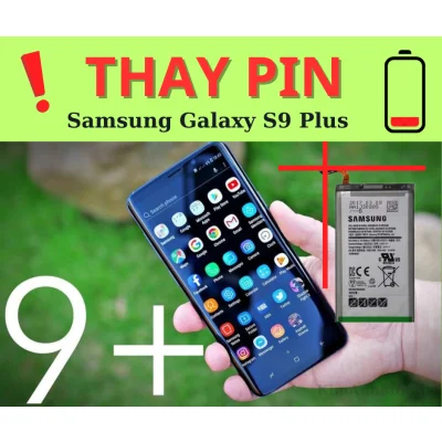 Thay pin Samsung S9 Plus giá rẻ tại Hàm Nghi Đà Nẵng